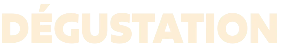 dégustation